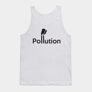 Pollution Tank Top